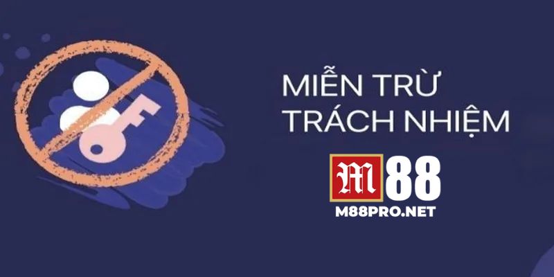 Những lưu ý khi hiểu về việc miền trừ trách nhiệm